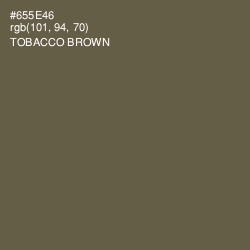 #655E46 - Tobacco Brown Color Image