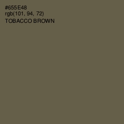 #655E48 - Tobacco Brown Color Image