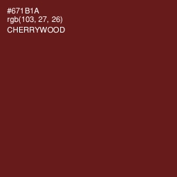 #671B1A - Cherrywood Color Image