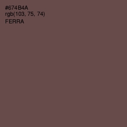 #674B4A - Ferra Color Image