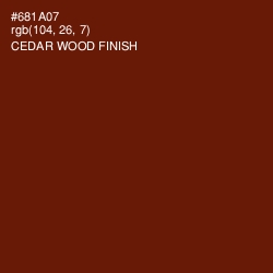 #681A07 - Cedar Wood Finish Color Image
