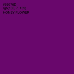 #69076D - Honey Flower Color Image