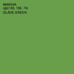 #699E4A - Glade Green Color Image