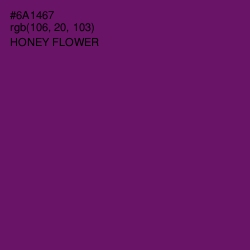 #6A1467 - Honey Flower Color Image