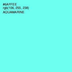 #6AFFEE - Aquamarine Color Image