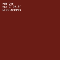 #6B1D15 - Moccaccino Color Image