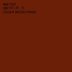 #6B1F07 - Cedar Wood Finish Color Image