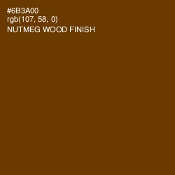 #6B3A00 - Nutmeg Wood Finish Color Image