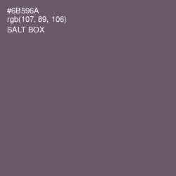 #6B596A - Salt Box Color Image