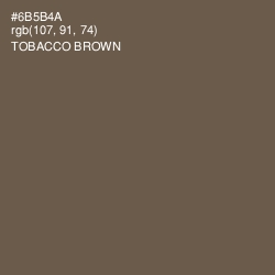 #6B5B4A - Tobacco Brown Color Image