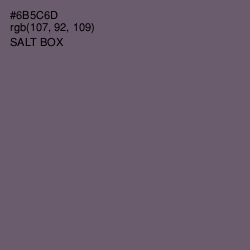 #6B5C6D - Salt Box Color Image