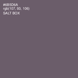 #6B5D6A - Salt Box Color Image