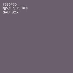 #6B5F6D - Salt Box Color Image