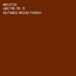 #6C2702 - Nutmeg Wood Finish Color Image
