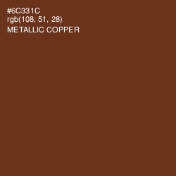 #6C331C - Metallic Copper Color Image