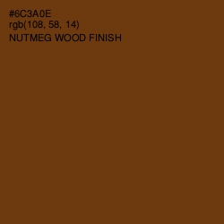 #6C3A0E - Nutmeg Wood Finish Color Image