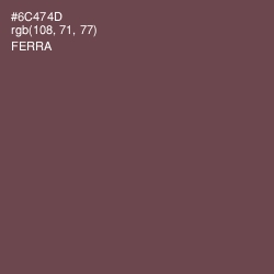 #6C474D - Ferra Color Image
