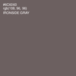 #6C6060 - Ironside Gray Color Image