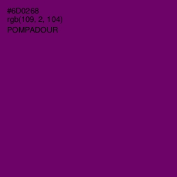 #6D0268 - Pompadour Color Image