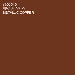 #6D351D - Metallic Copper Color Image