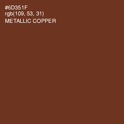 #6D351F - Metallic Copper Color Image