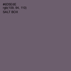 #6D5E6E - Salt Box Color Image