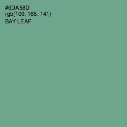 #6DA58D - Bay Leaf Color Image