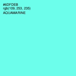 #6DFDEB - Aquamarine Color Image