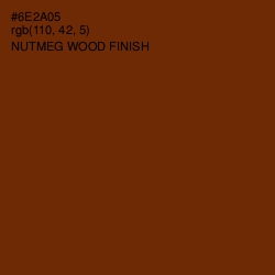 #6E2A05 - Nutmeg Wood Finish Color Image