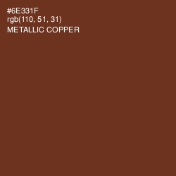 #6E331F - Metallic Copper Color Image