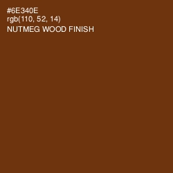 #6E340E - Nutmeg Wood Finish Color Image