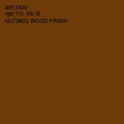 #6E3A09 - Nutmeg Wood Finish Color Image