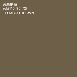 #6E5F48 - Tobacco Brown Color Image
