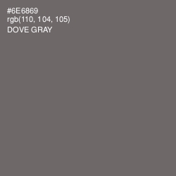 #6E6869 - Dove Gray Color Image