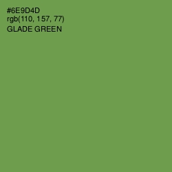 #6E9D4D - Glade Green Color Image