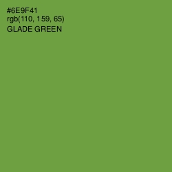 #6E9F41 - Glade Green Color Image