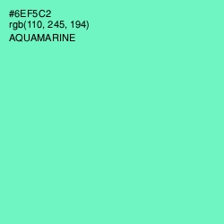 #6EF5C2 - Aquamarine Color Image