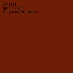 #6F1E05 - Cedar Wood Finish Color Image