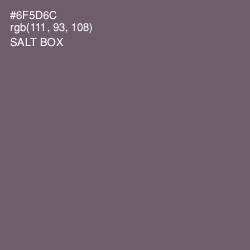 #6F5D6C - Salt Box Color Image