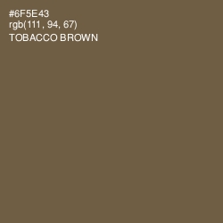 #6F5E43 - Tobacco Brown Color Image