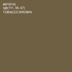#6F5F43 - Tobacco Brown Color Image