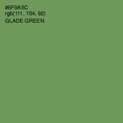 #6F9A5C - Glade Green Color Image