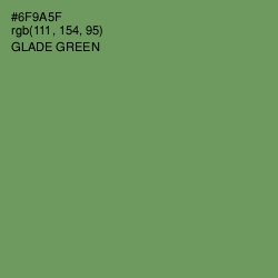 #6F9A5F - Glade Green Color Image
