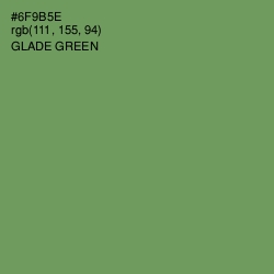 #6F9B5E - Glade Green Color Image