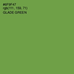 #6F9F47 - Glade Green Color Image