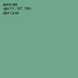 #6FA78B - Bay Leaf Color Image