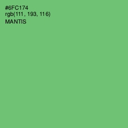#6FC174 - Mantis Color Image