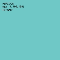 #6FC7C6 - Downy Color Image