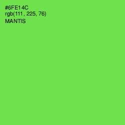#6FE14C - Mantis Color Image