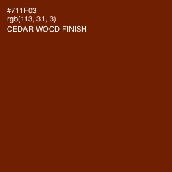 #711F03 - Cedar Wood Finish Color Image